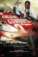 Cocaine Cowboys II: Hustlin' with the Godmother Poster 1