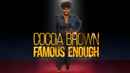 Cocoa Brown: Famous Enough Poster 1