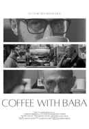 Coffee With Baba Poster 2