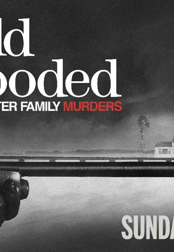 Cold Blooded: The Clutter Family Murders Season 1 Poster 4