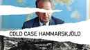 Cold Case Hammarskjöld Poster 1