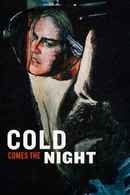 Cold Comes the Night Poster 4