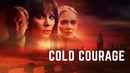 Cold Courage Poster 1