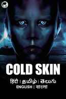 Cold Skin Poster 5