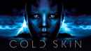 Cold Skin Poster 5
