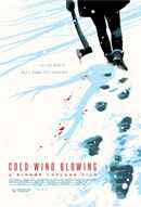 Cold Wind Blowing Poster 6