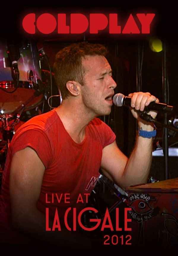 Coldplay - Live at La Cigale 2012 Poster 4