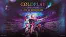 Coldplay - Music of The Spheres: Live at River Plate Poster 2