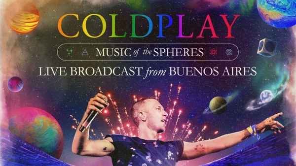 Coldplay Music of the Spheres Live Broadcast From Buenos Aires Poster 5