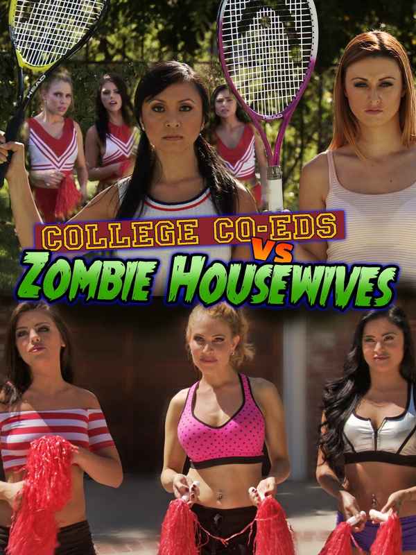 College Coeds vs. Zombie Housewives Poster 1