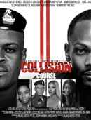 Collision Course Poster 3