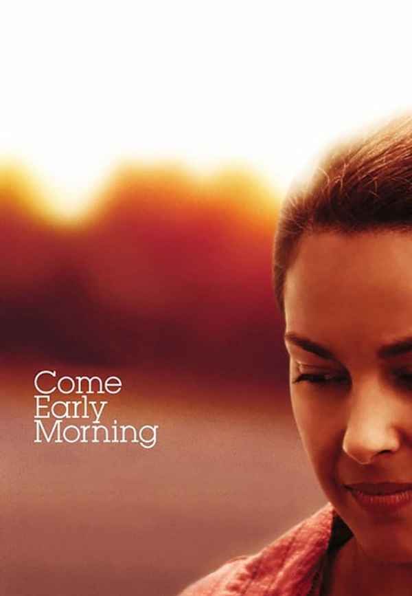 Come Early Morning Poster 4