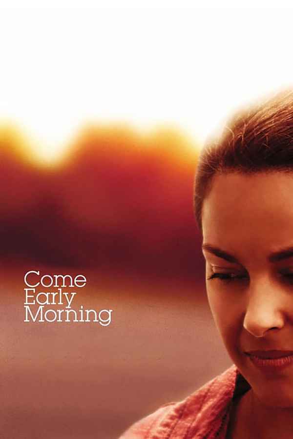 Come Early Morning Poster 1