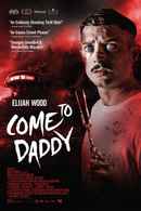 Come to Daddy Poster 2