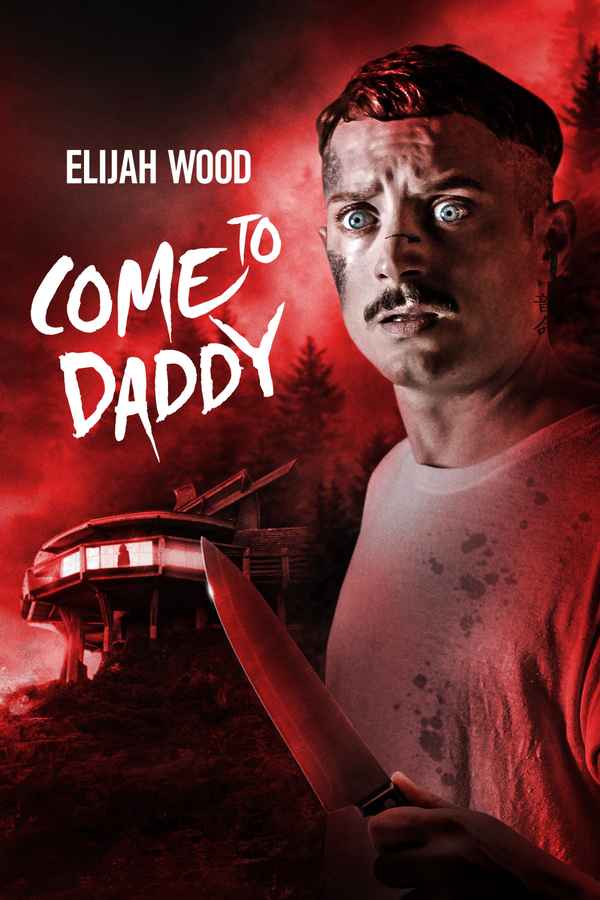 Come to Daddy Poster 4
