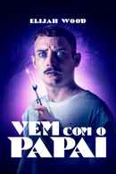 Come to Daddy Poster 5