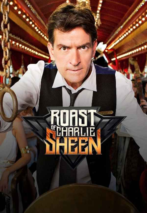 Comedy Central Roast of Charlie Sheen Poster 6