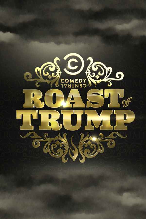 Comedy Central Roast of Donald Trump Poster 1