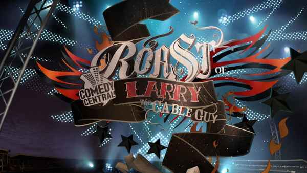 Comedy Central Roast of Larry the Cable Guy Poster 2