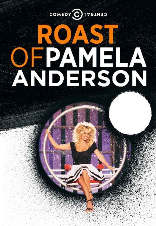 Comedy Central Roast of Pamela Anderson Poster 7