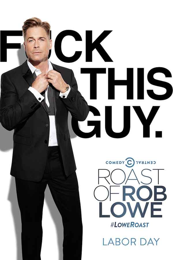 Comedy Central Roast of Rob Lowe Poster 6
