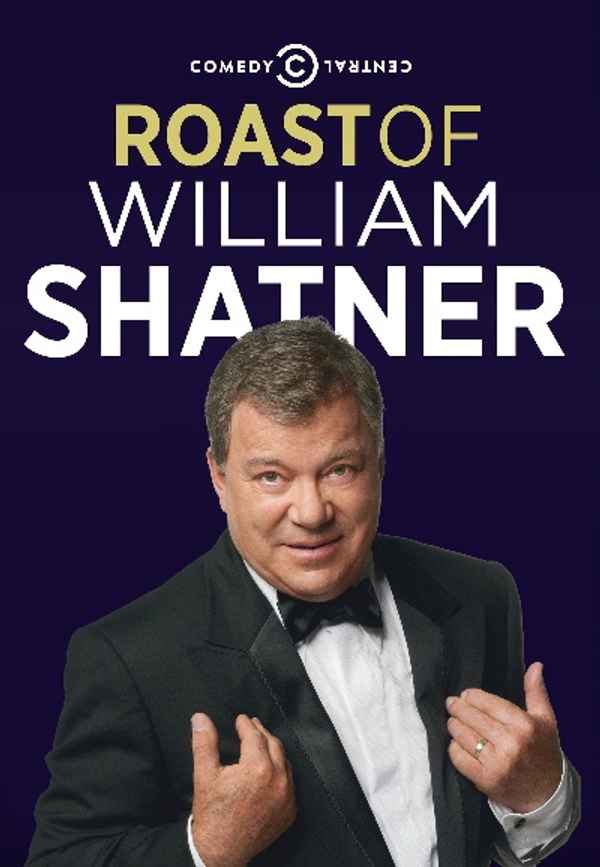 Comedy Central Roast of William Shatner Poster 5