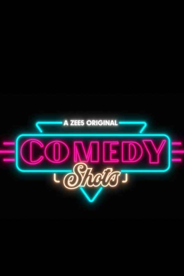 Comedy Shots Poster 1