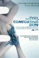 Comforting Skin Poster 2