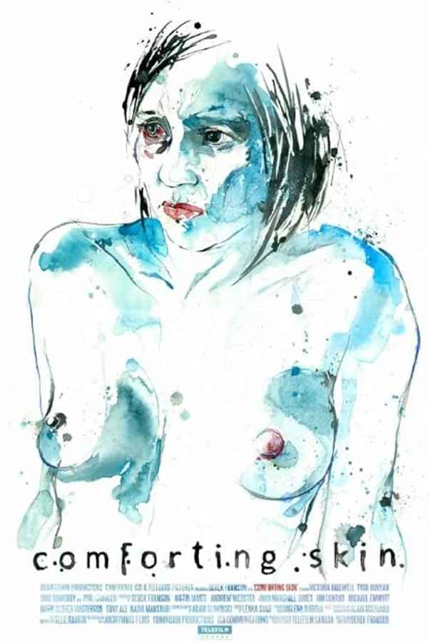 Comforting Skin Poster 4