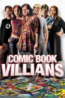 Comic Book Villains Poster 4