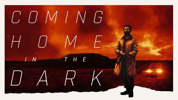 Coming Home in the Dark Poster 2