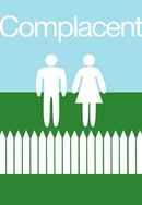 Complacent Poster 6