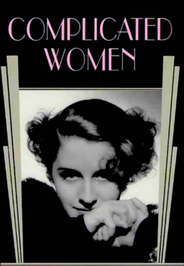 Complicated Women Poster 4
