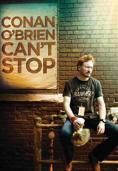 Conan O'Brien Can't Stop