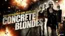 Concrete Blondes Poster 2
