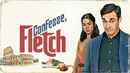 Confess, Fletch Poster 2