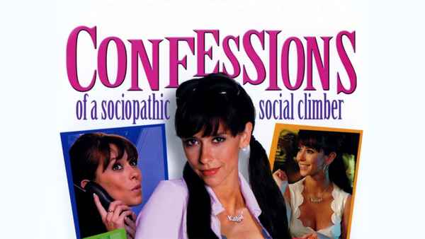 Confessions of a Sociopathic Social Climber Poster 4