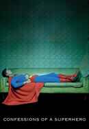 Confessions of a Superhero Poster 4