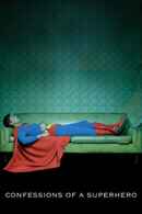 Confessions of a Superhero Poster 1