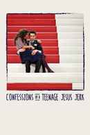 Confessions of a Teenage Jesus Jerk Poster 1