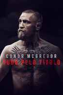 Conor McGregor: Notorious Poster 5