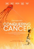 Conquering Cancer: The Missing Link Poster 2