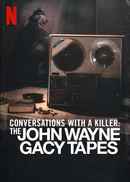 Conversations with a Killer: The John Wayne Gacy Tapes Poster 3