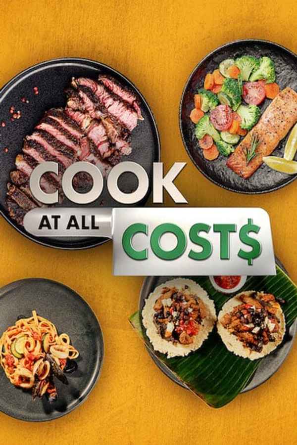Cook at all Costs Poster 4