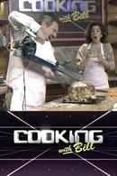 Cooking with Bill Poster 2