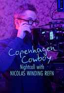 Copenhagen Cowboy: Nightcall with Nicolas Winding Refn Poster 7
