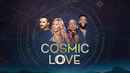 Cosmic Love Poster 1