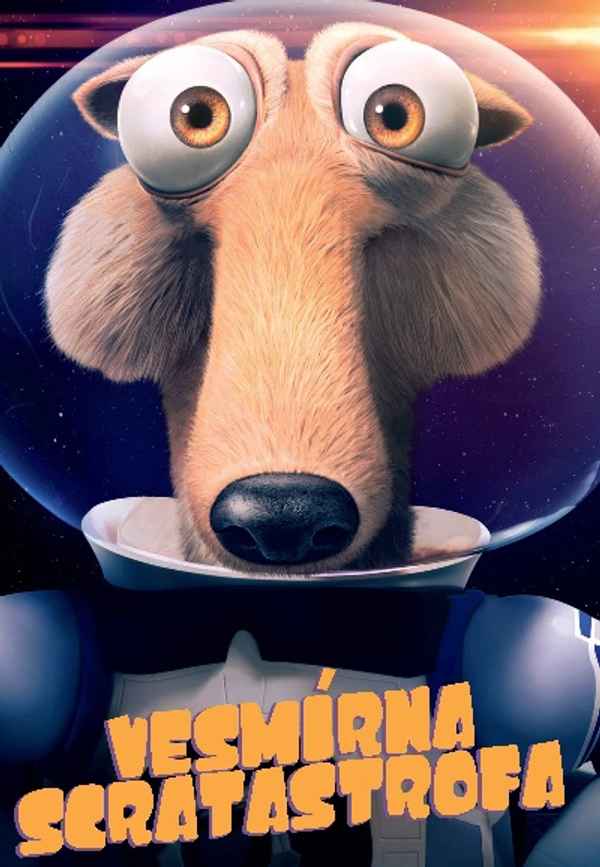 Cosmic Scrat-tastrophe Poster 6