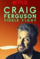 Craig Ferguson: Tickle Fight Poster 6