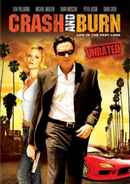 Crash and Burn Poster 5